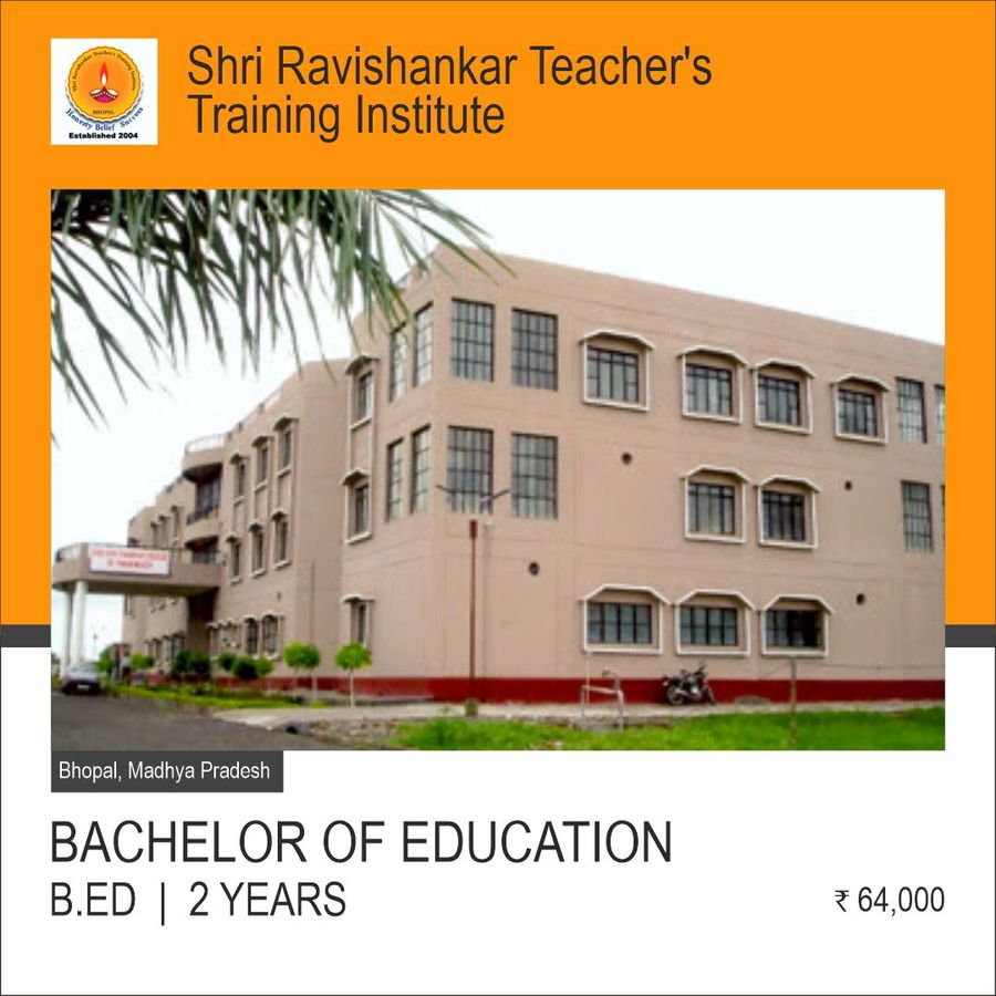 Shri Ravishankar Teacher's Training Institute, Bhopal
